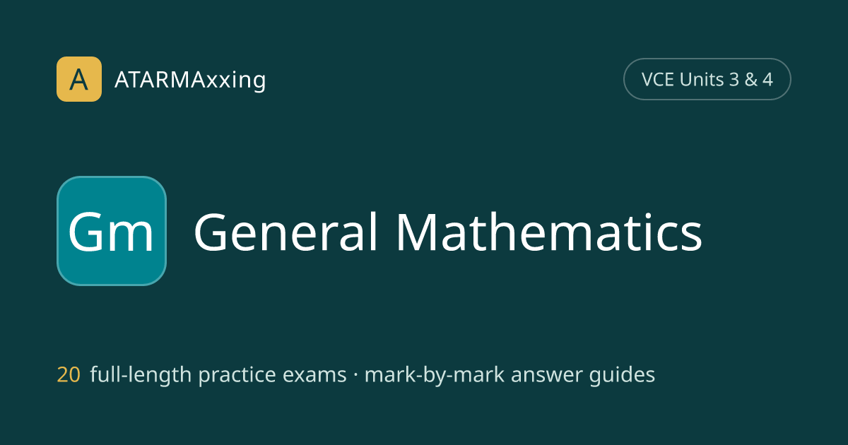 VCE General Mathematics Exam Predictors 2026 | ATARMAxxing